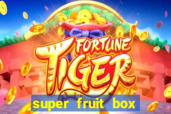 super fruit box onde comprar